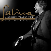 Joaquin Sabina - 500 Noches para una Crisis (En Directo)