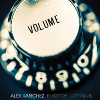 Alex Sanchez - Emotion Control