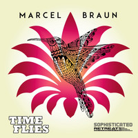 Marcel Braun - Time Flies (Explicit)