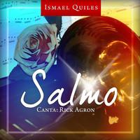 Ismael Quiles - Salmo (feat. Rick Agron)