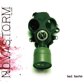 Novastorm - Bad Taste (Explicit)