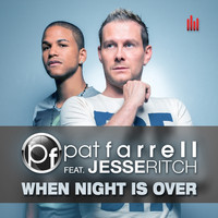 Pat Farrell - When Night Is Over