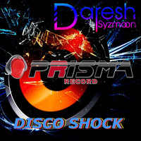 Daresh Syzmoon - Disco Shock (Ds Edit)