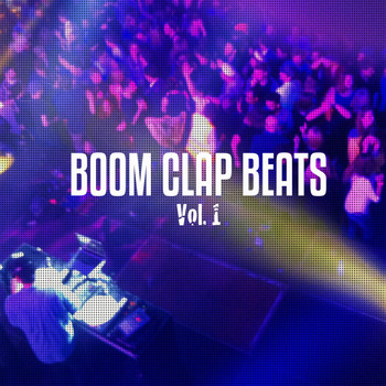 Various Artists - Boom Clap Beats, Vol. 1 (Best of Electronic Deep House Beats)