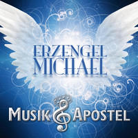 Musikapostel - Erzengel Michael