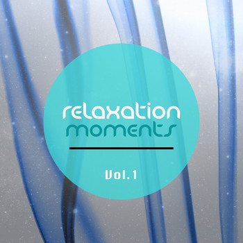 Various Artists - Relaxation Moments (Chillout Tunes for Relaxing Moments)