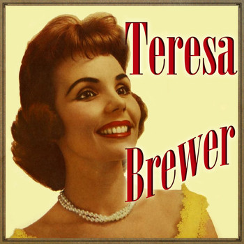 Teresa Brewer - Ridin' High
