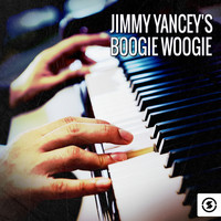 Jimmy Yancey - Jimmy Yancey's Boogie Woogie