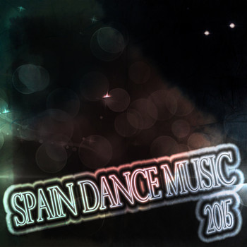 Various Artists - Spain Dance Music 2015 (Explicit)