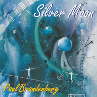Paul Brandenberg - Silver Moon