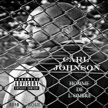 Carl Johnson - Homme de l' ombre (Explicit)