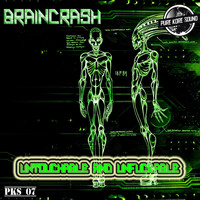 Braincrash - Untouchable and Unfuckable (Explicit)