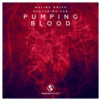 Malibu Drive - Pumping Blood