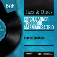 Errol Garner Trio, Dodo Marmarosa Trio - Piano Contrasts