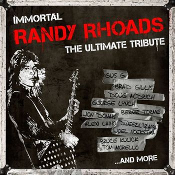 Various Artists - Immortal Randy Rhoads - The Ultimate Tribute