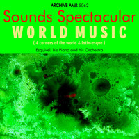 Esquivel And His Orchestra - World Music