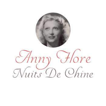 Anny Flore - Nuits de Chine
