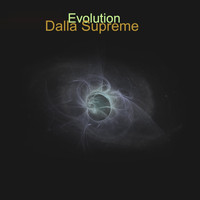 Dalla Supreme - Evolution