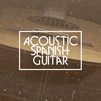 Relajacion y Guitarra Acustica - Acoustic Spanish Guitar