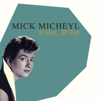 Mick Micheyl - D'ilot, d'ilot