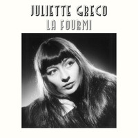 Juliette Greco - La fourmi