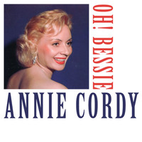 Annie Cordy - Oh! Bessie
