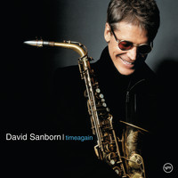 David Sanborn - Time Again