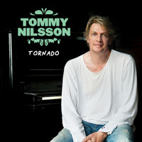 Tommy Nilsson - Tornado