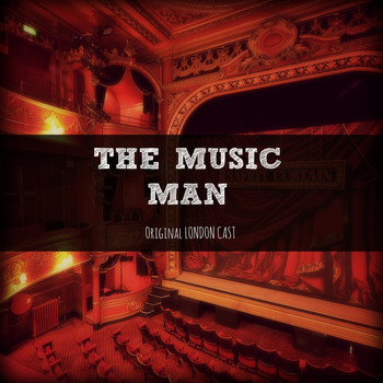 Gareth Davies & The Music Man Orchestra - The Music Man (Original London Cast)