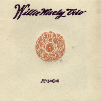 Willie Wisely - Raincan (Remastered Bonus Track Version)