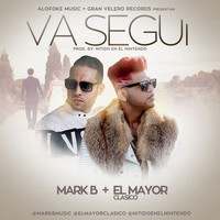 Mark B - Va Segui