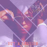 Yanique Sasha - Out a Session