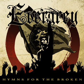 Evergrey - Hymns for the Broken (International Version)