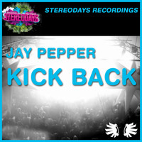 Jay Pepper - Kick Back