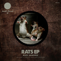 Alex Sanchez - Rats Ep
