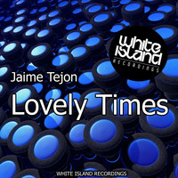 Jaime Tejon - Lovely Times