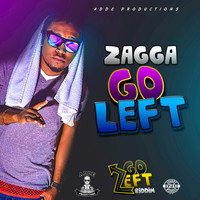 Zagga - Go Left (Go Left Riddim)