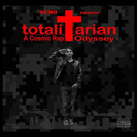 SUMO - totaliTarian: A Cosmic Rap Odyssey