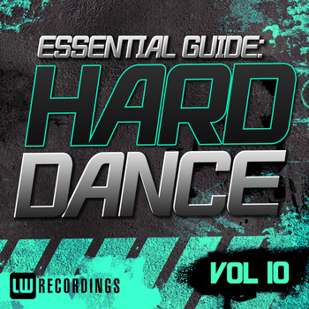 Various Artists - Essential Guide: Hard Dance, Vol. 10