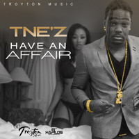 Tnez - Have An Affair - Single