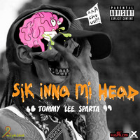 Tommy Lee Sparta - Sik Inna Mi Head - Single