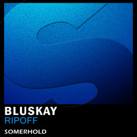 Bluskay - RipOff