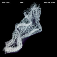 HNK - Feat. Florian Boos