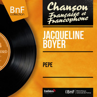 Jacqueline Boyer - Pepe