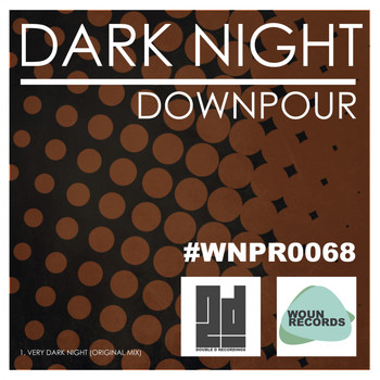 Downpour - Dark Night