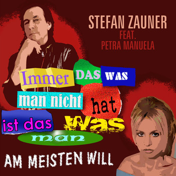 Stefan Zauner feat. Petra Manuela - Das was man am meisten will