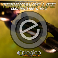 Sugarmaster, ITO-G - Tension Of Life