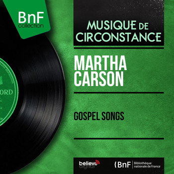 Martha Carson - Gospel Songs