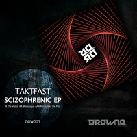 Taktfast - Scizophrenic EP