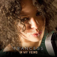 Francess - In My Veins